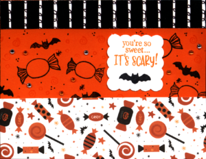 Halloween card with candy and bat illustrations, featuring the text "you're so sweet...IT'S SCARY!"